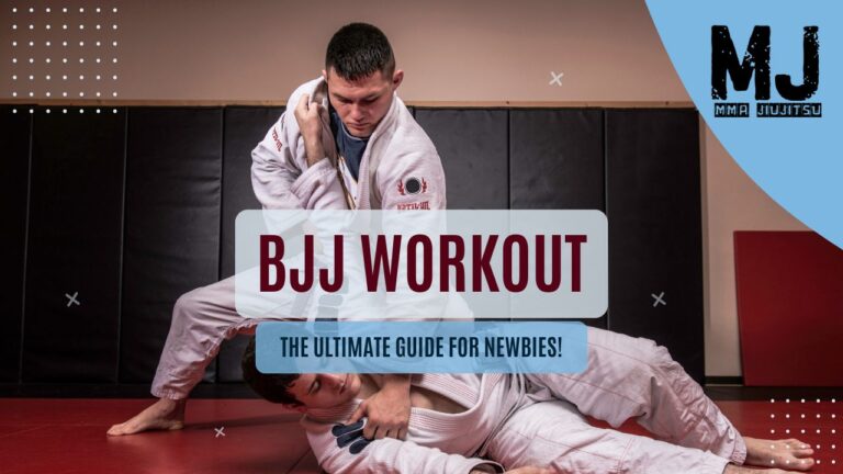 The Ultimate BJJ Workout Guide for Newbies!