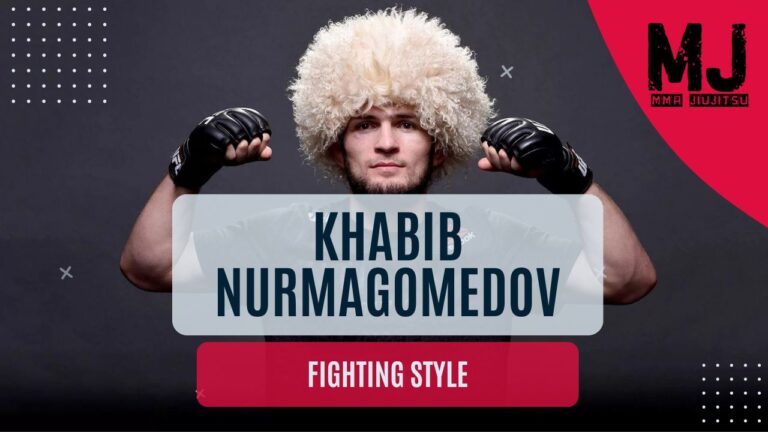 Khabib Nurmagomedov Fighting Style – All You Need to Know!